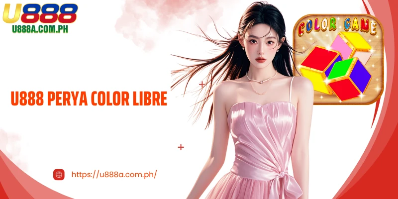 U888 Perya Color Libre - Explore A Lively Gaming Experience